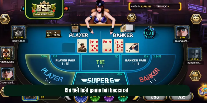 Chi tiết luật game bài baccarat