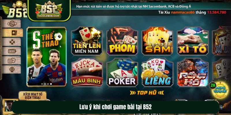 Lưu ý khi chơi game bài tại B52 Lưu ý khi chơi game bài tại B52