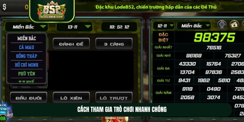 Cách tham gia trò chơi nhanh chóng